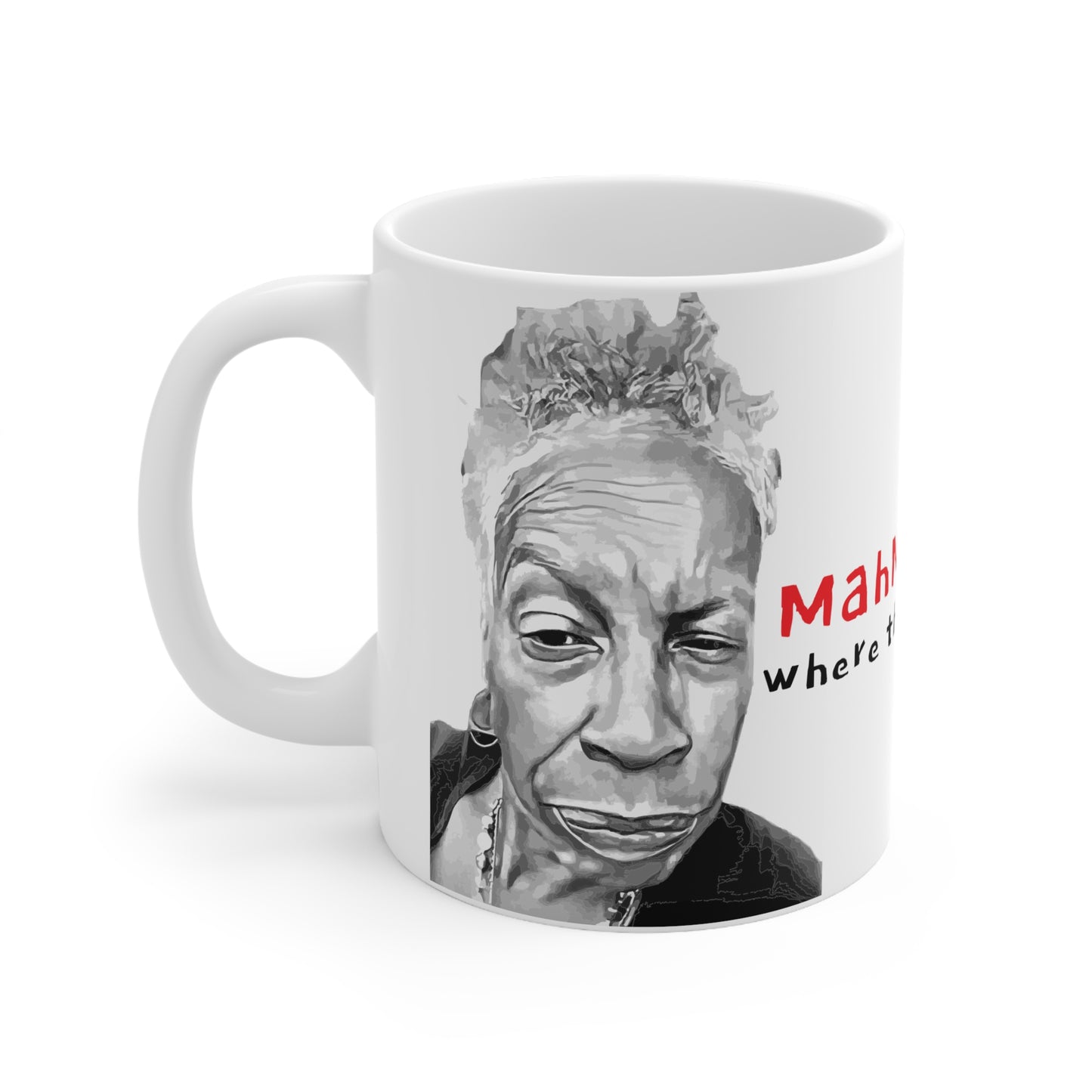 MahMah Tea's coffee mug - Where the ships at?