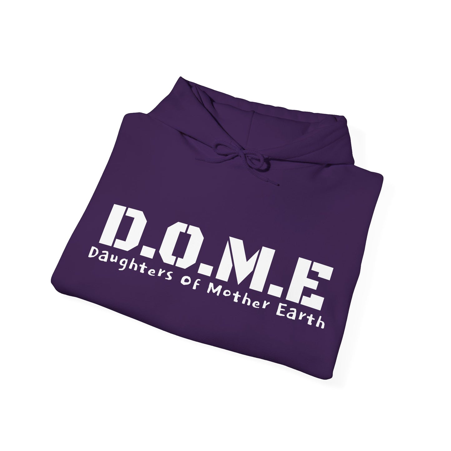 D.O.M.E - Daughters Of Mother Earth Hooded Sweatshirt