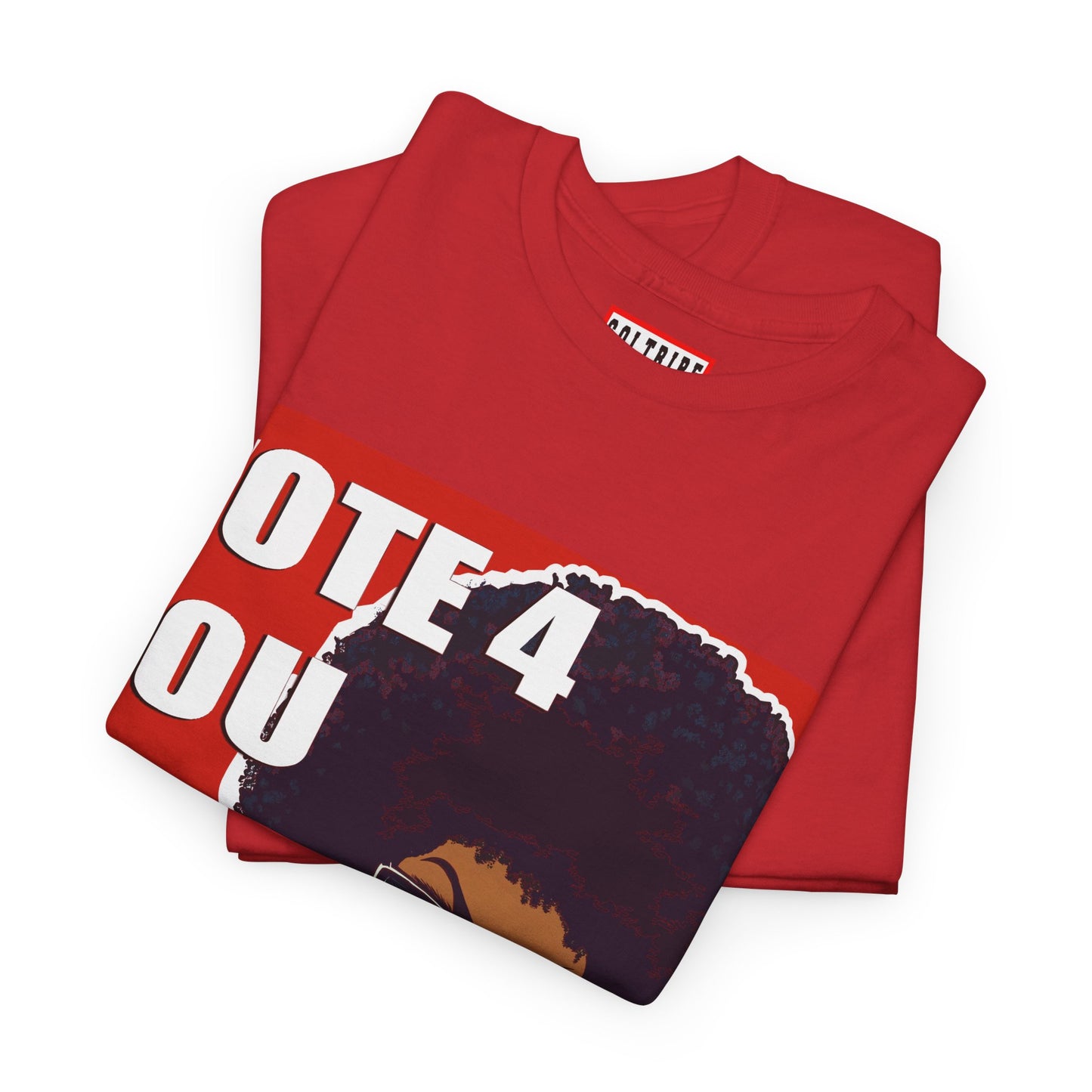 VOTE 4 YOU SISTA T-SHIRT (unisex)