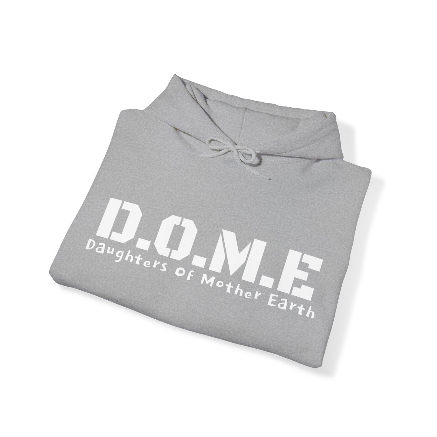 D.O.M.E - Daughters Of Mother Earth Hooded Sweatshirt