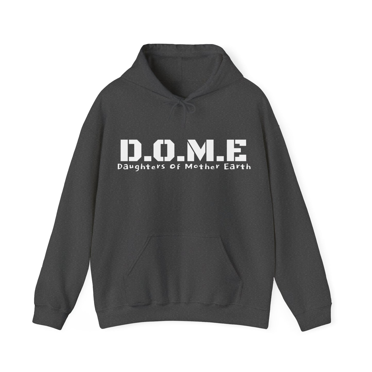 D.O.M.E - Daughters Of Mother Earth Hooded Sweatshirt