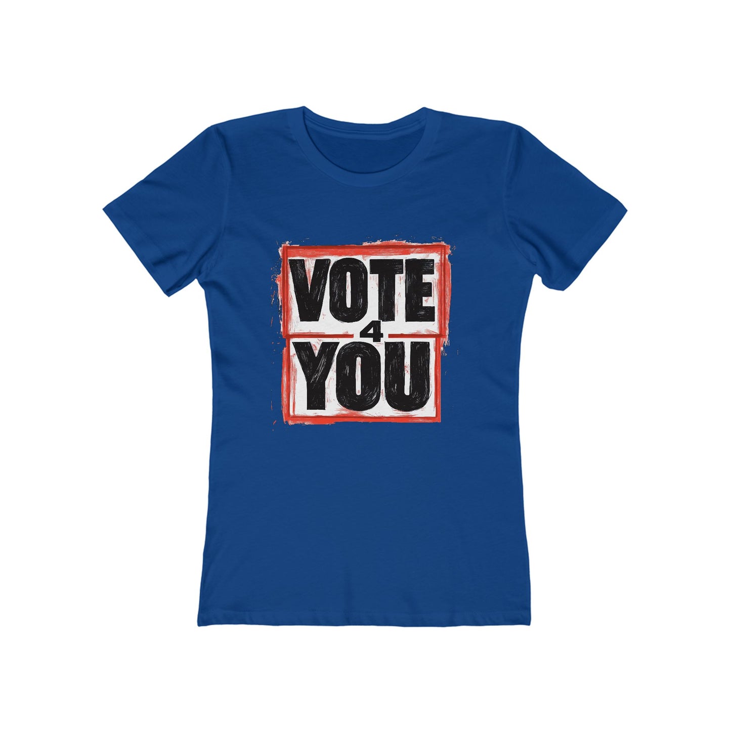 VOTE 4 YOU (BELLE T-SHIRT, GIRLS, WOMEN)