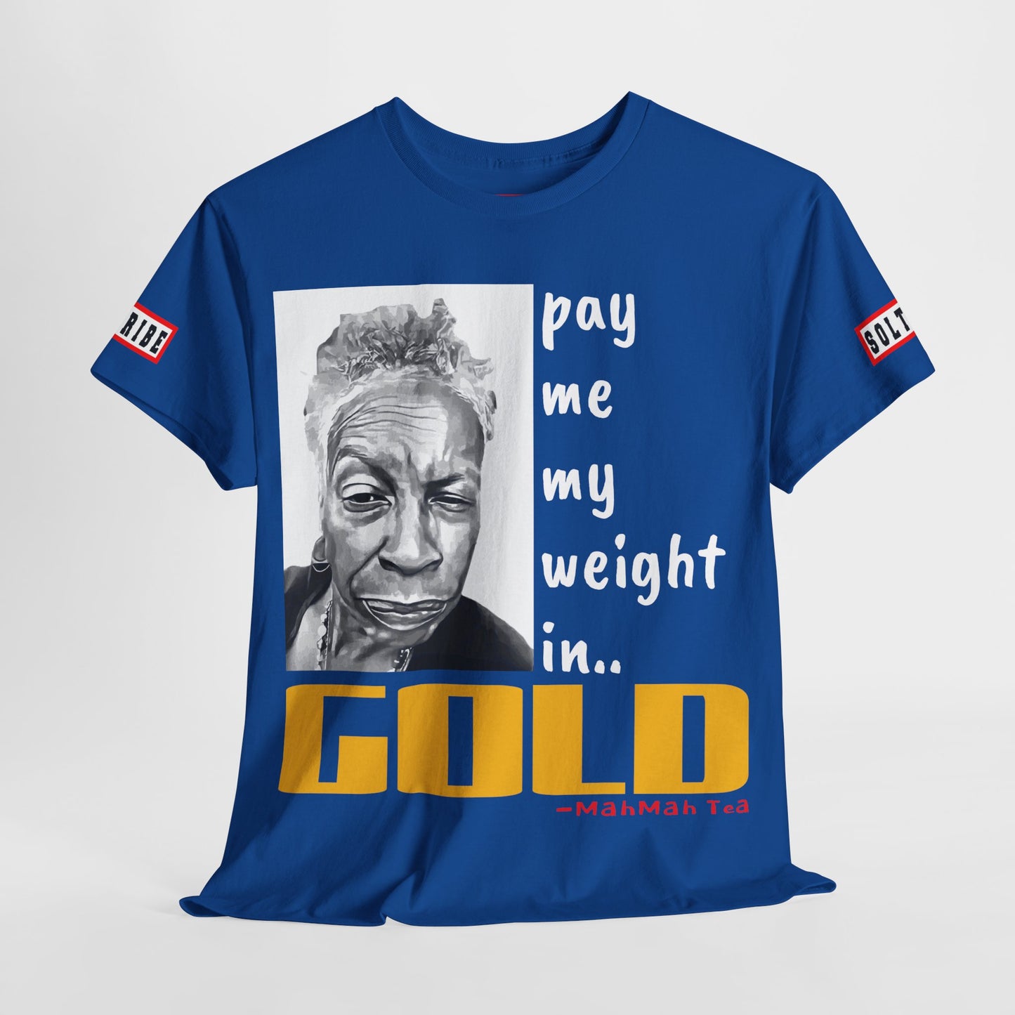 PAY ME IN GOLD t-shirt