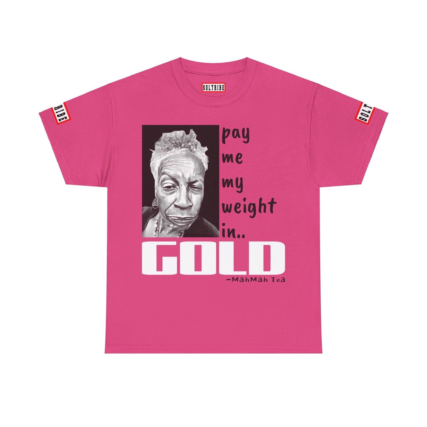 PAY ME IN GOLD t-shirt