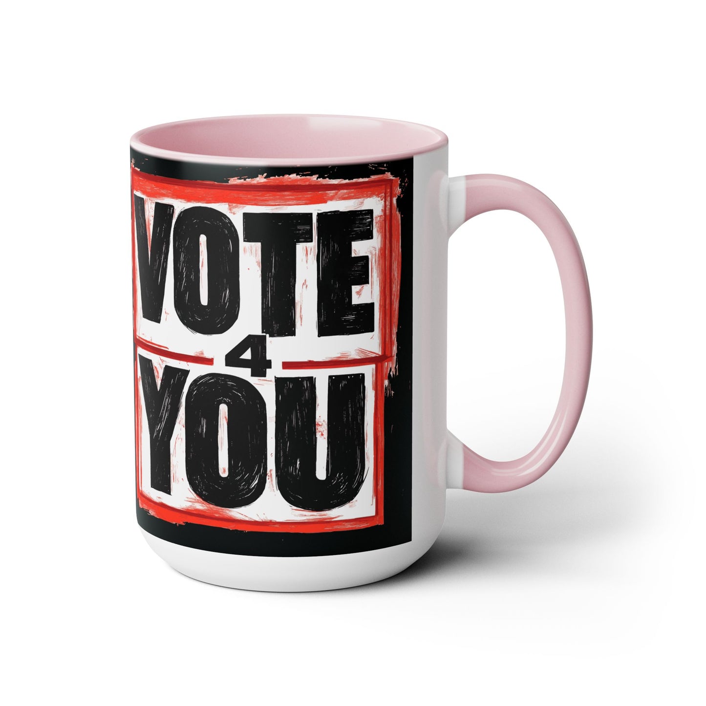 VOTE 4 YOU Two-Tone Coffee Mugs, 15oz