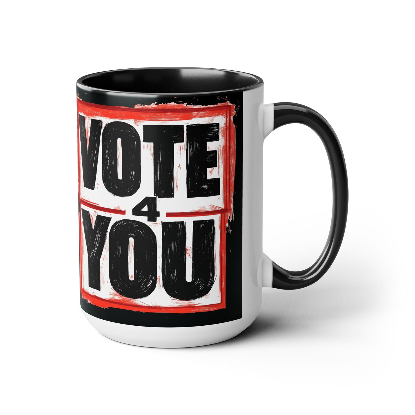 VOTE 4 YOU Two-Tone Coffee Mugs, 15oz