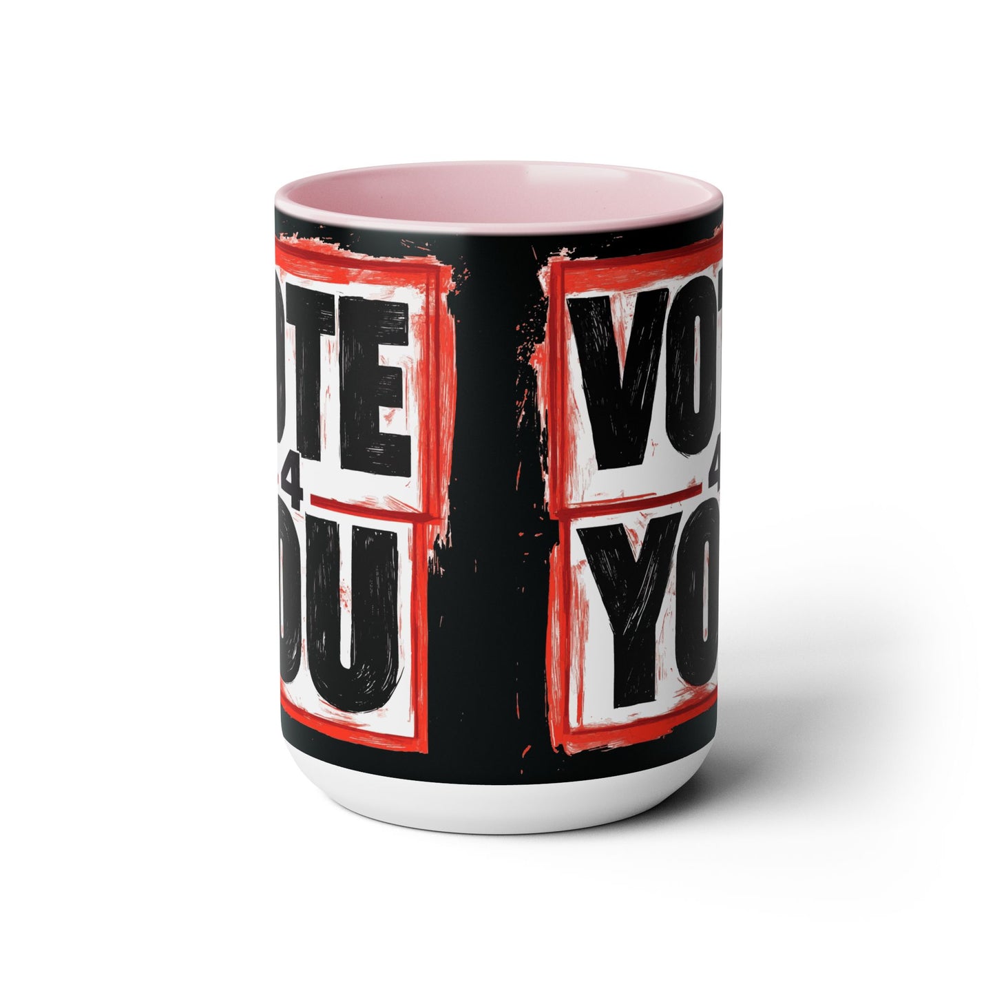 VOTE 4 YOU Two-Tone Coffee Mugs, 15oz