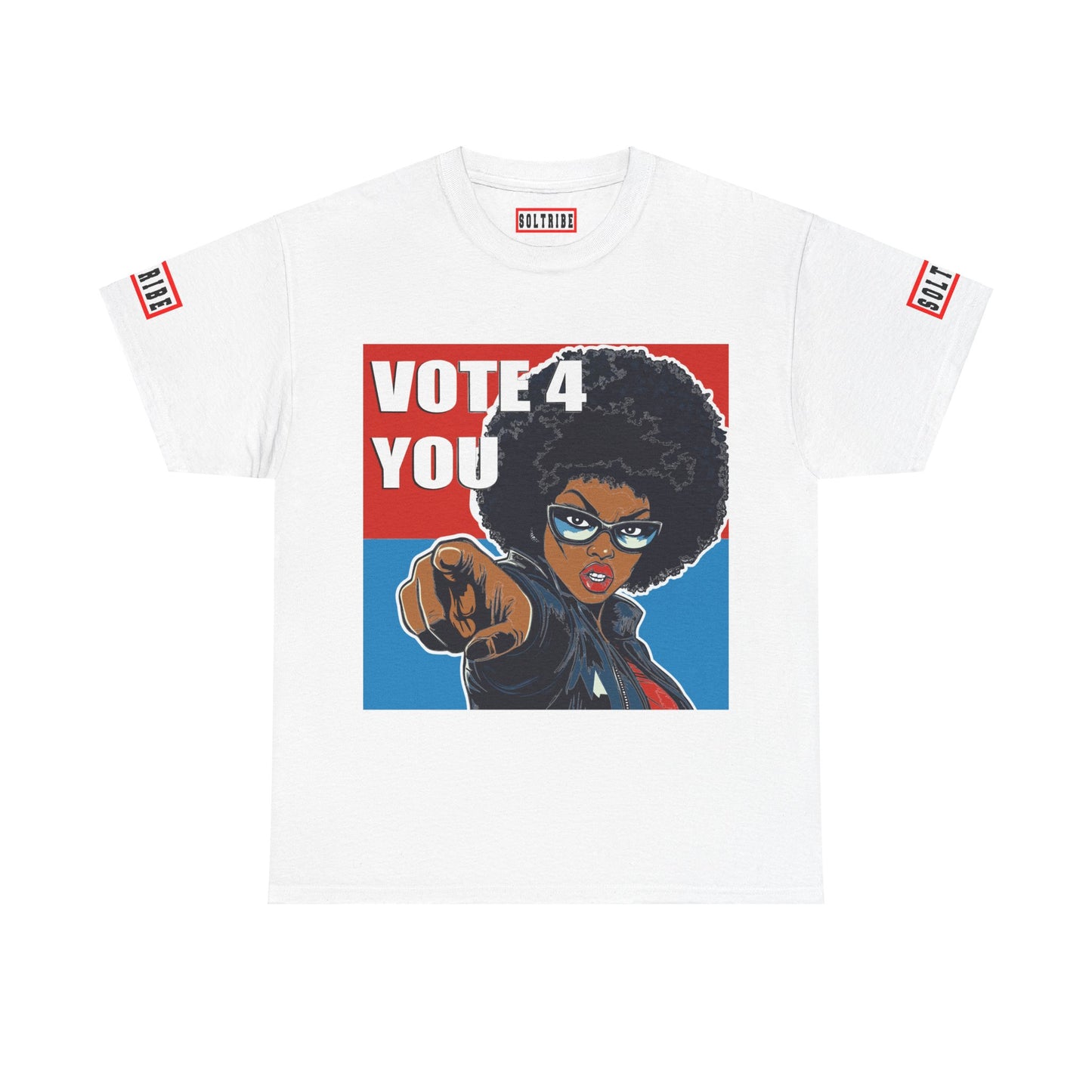 VOTE 4 YOU SISTA T-SHIRT (unisex)