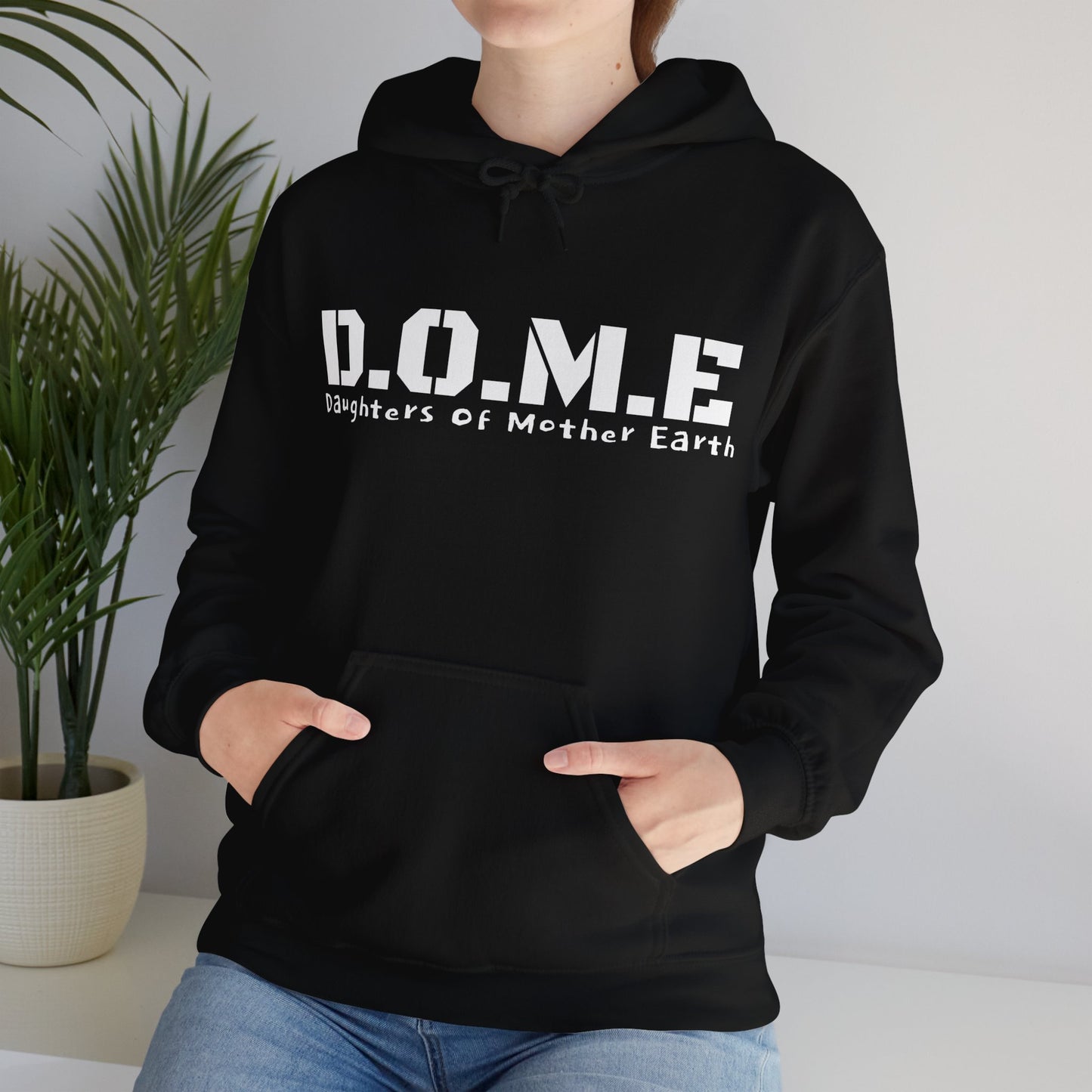 D.O.M.E - Daughters Of Mother Earth Hooded Sweatshirt