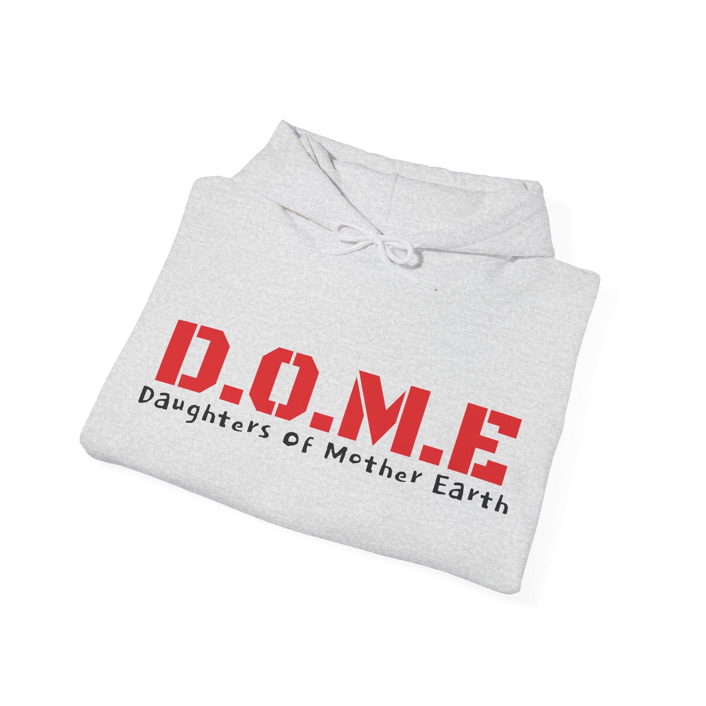 D.O.M.E - Daughters Of Mother Earth Hooded Sweatshirt