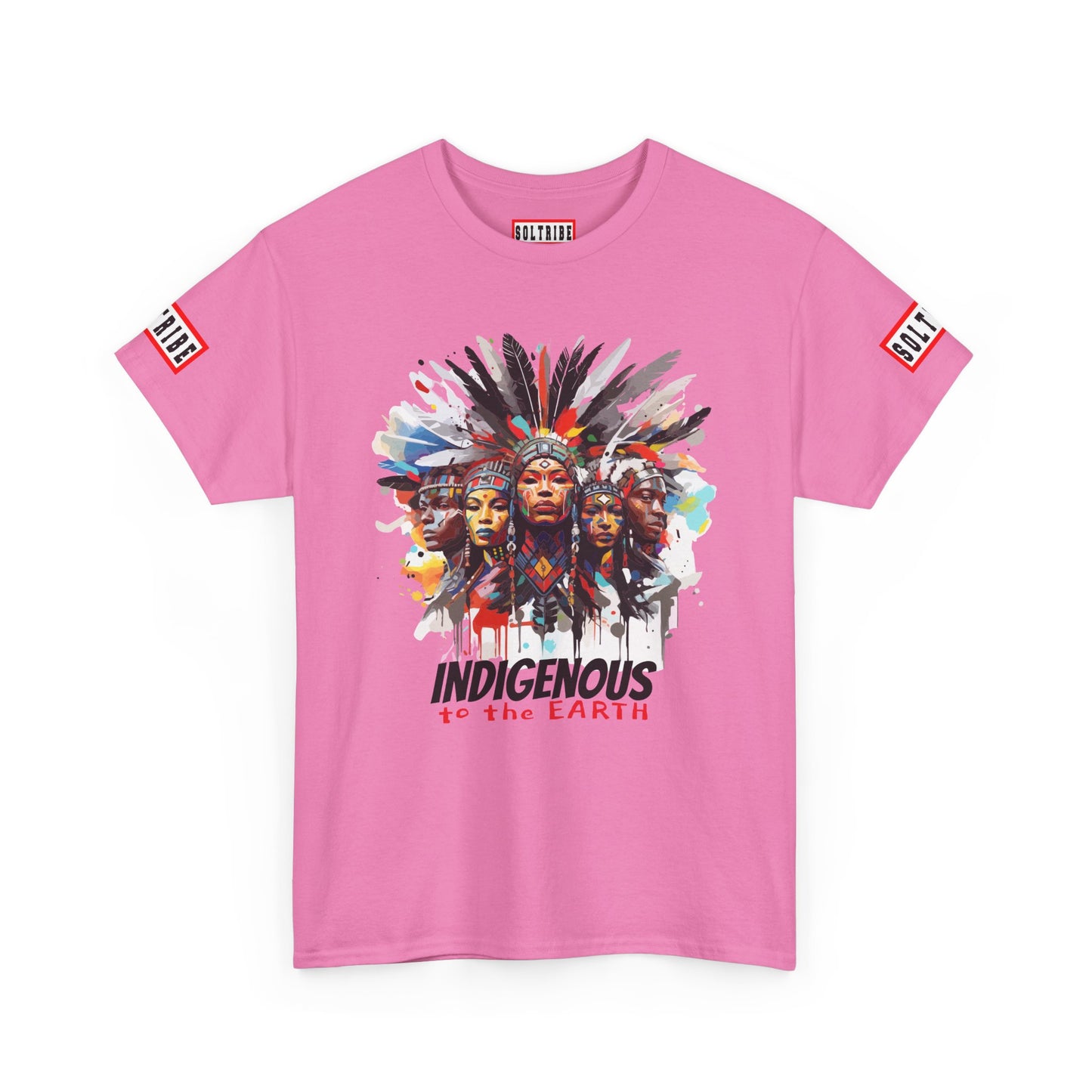 Indigenous to the EARTH (unisex) T-Shirt