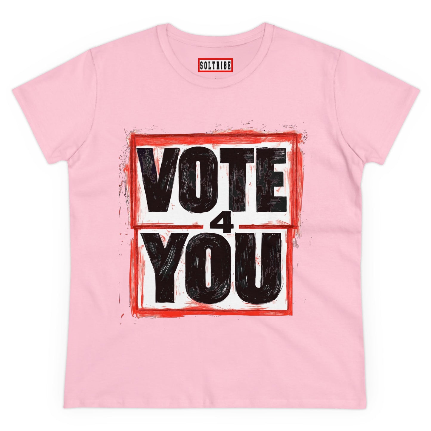 VOTE 4 YOU Women's Midweight Cotton Tee