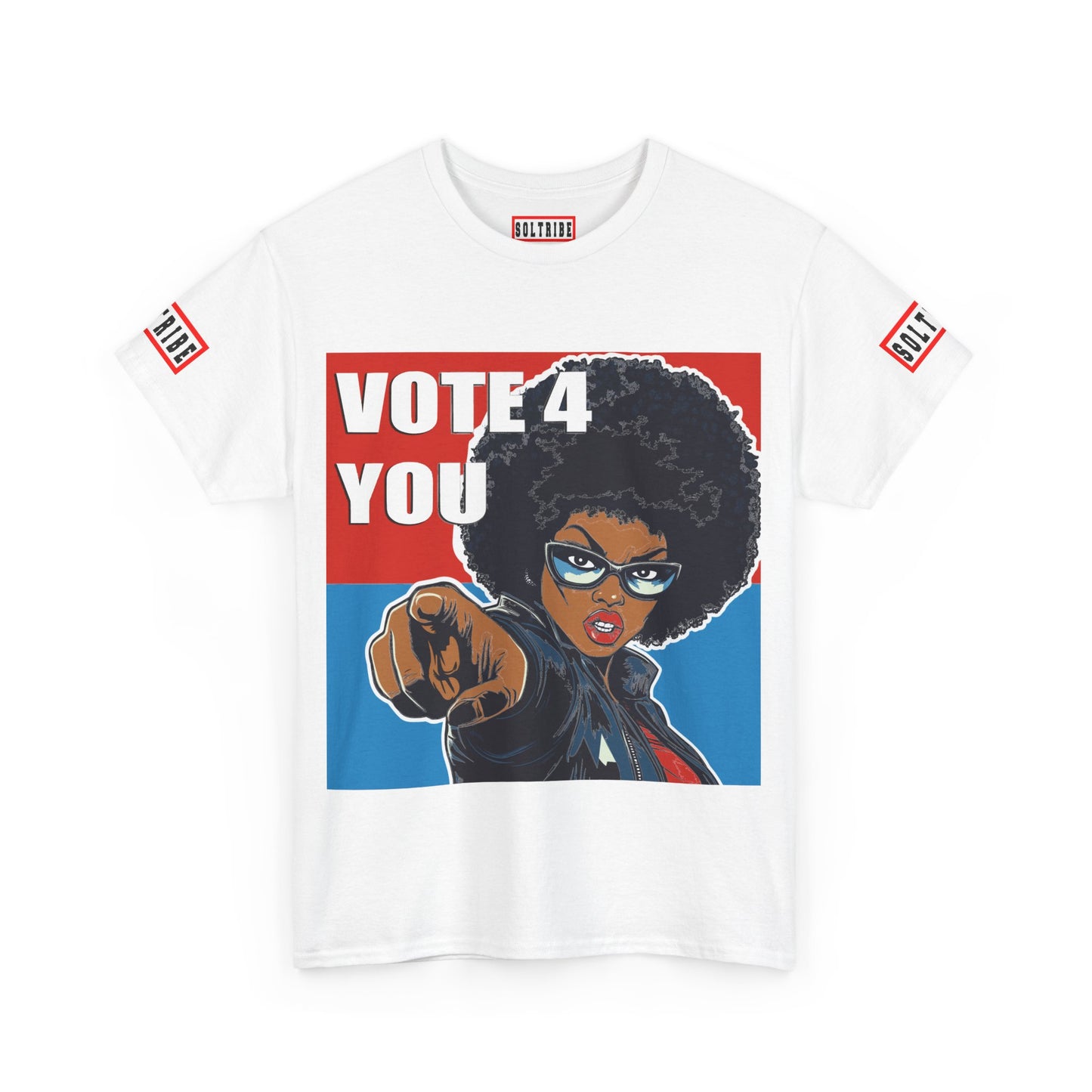 VOTE 4 YOU SISTA T-SHIRT (unisex)