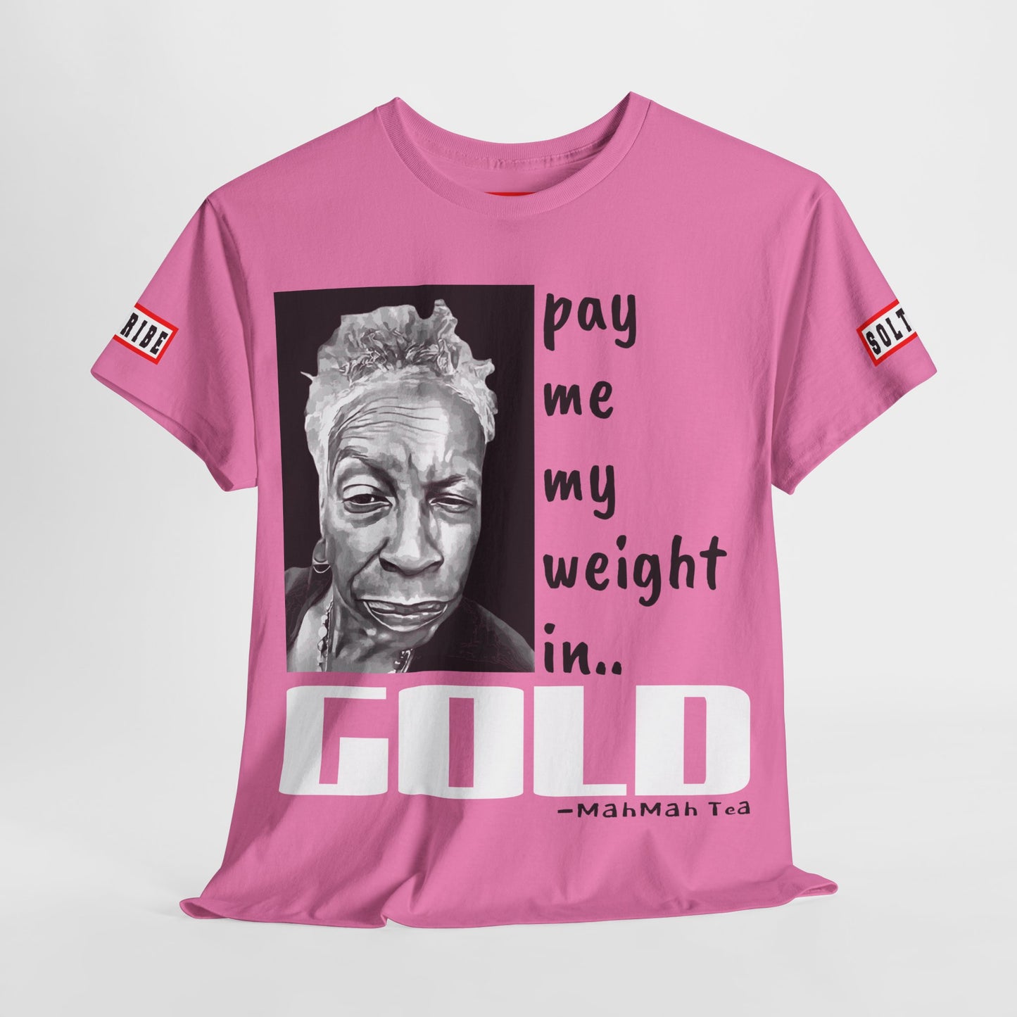 PAY ME IN GOLD t-shirt