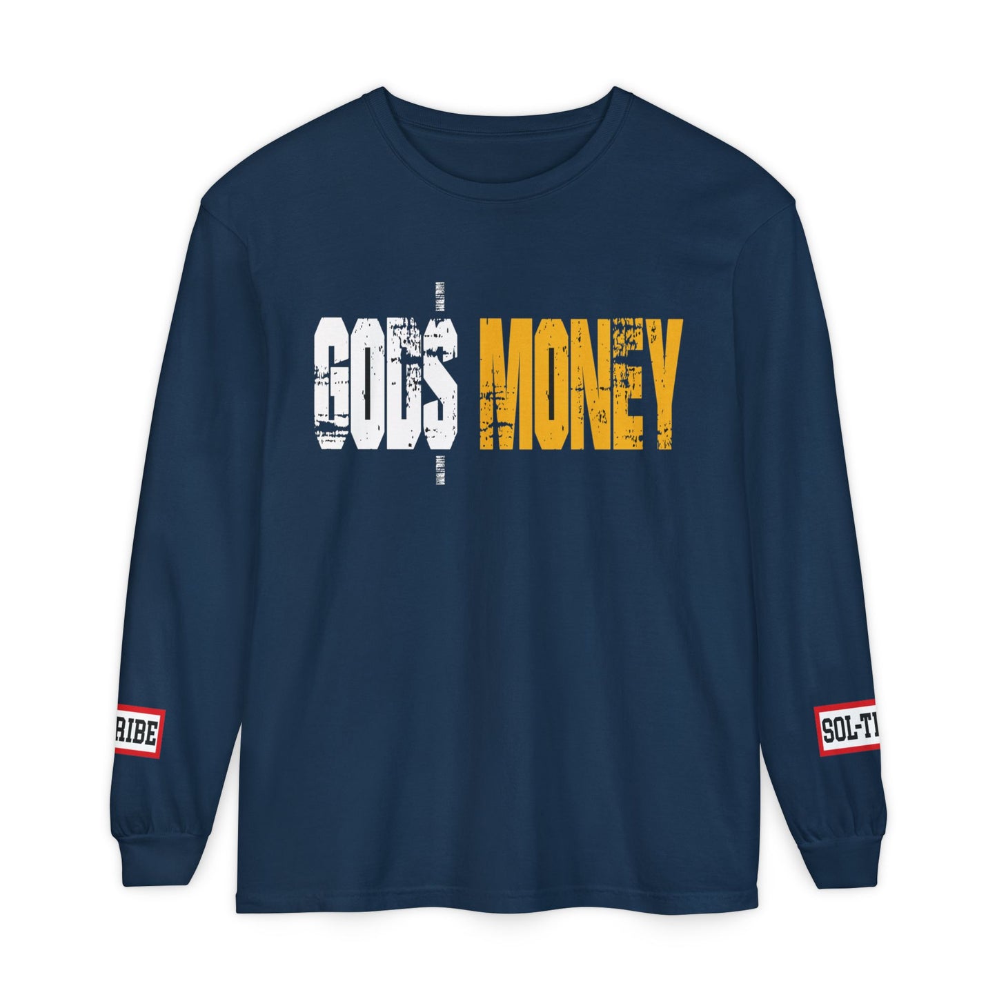 GODS MONEY Long Sleeve Tee
