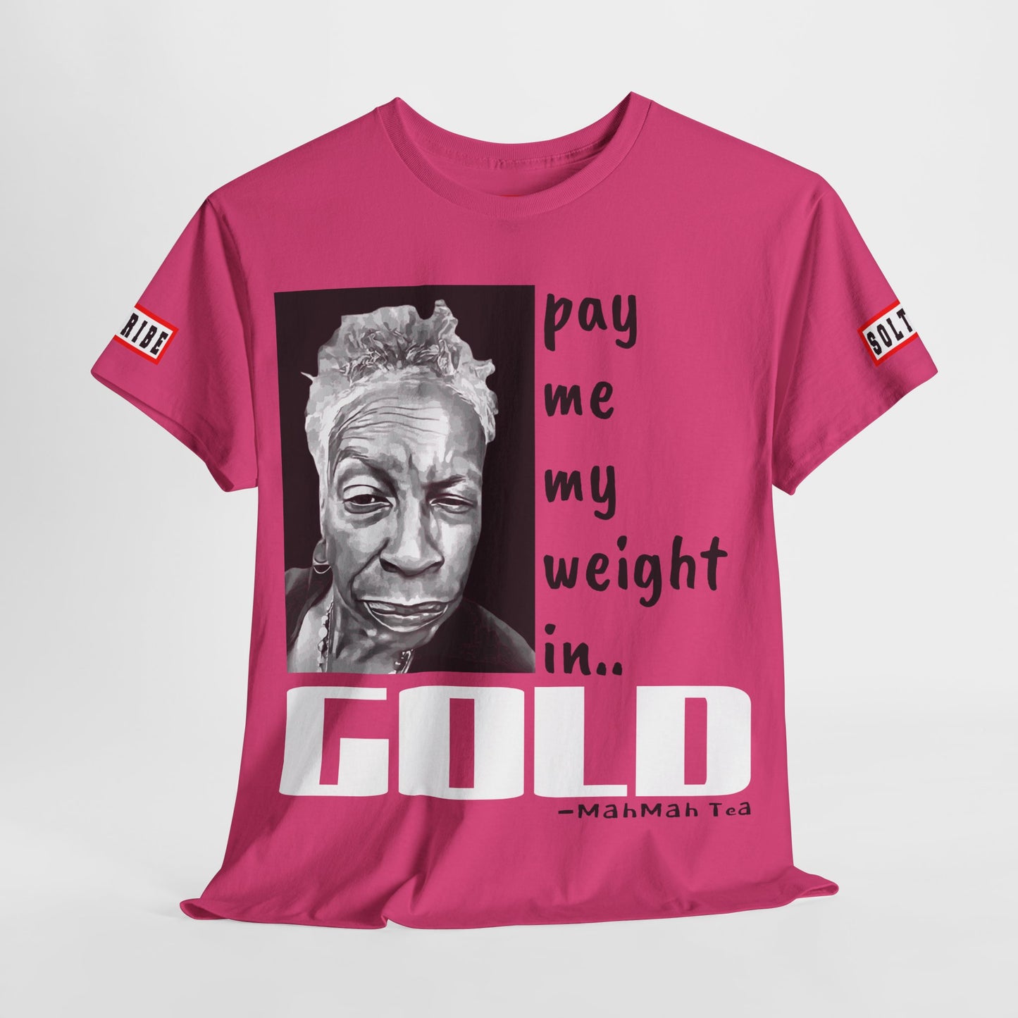 PAY ME IN GOLD t-shirt