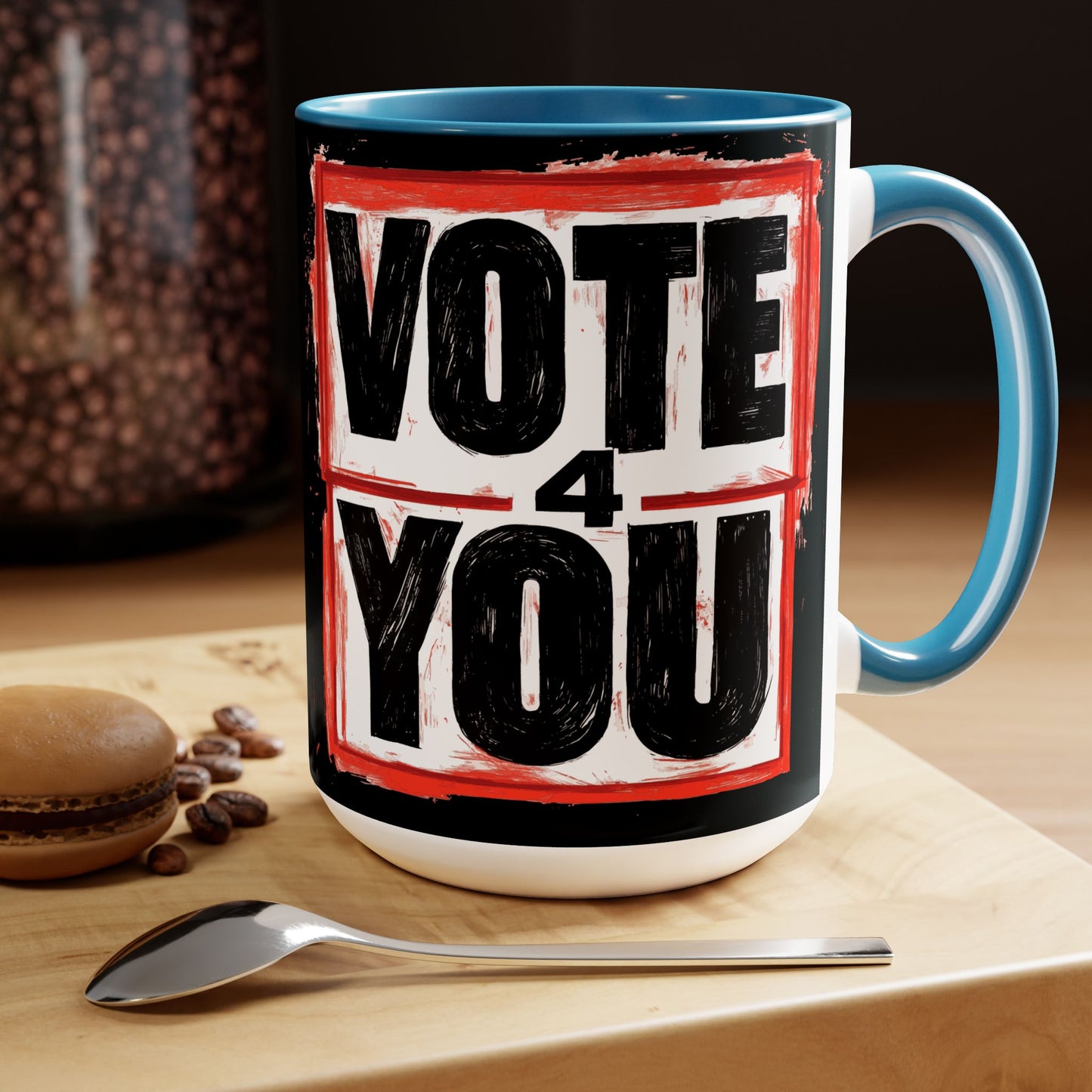 VOTE 4 YOU Coffee/Tea Mugs, 15oz