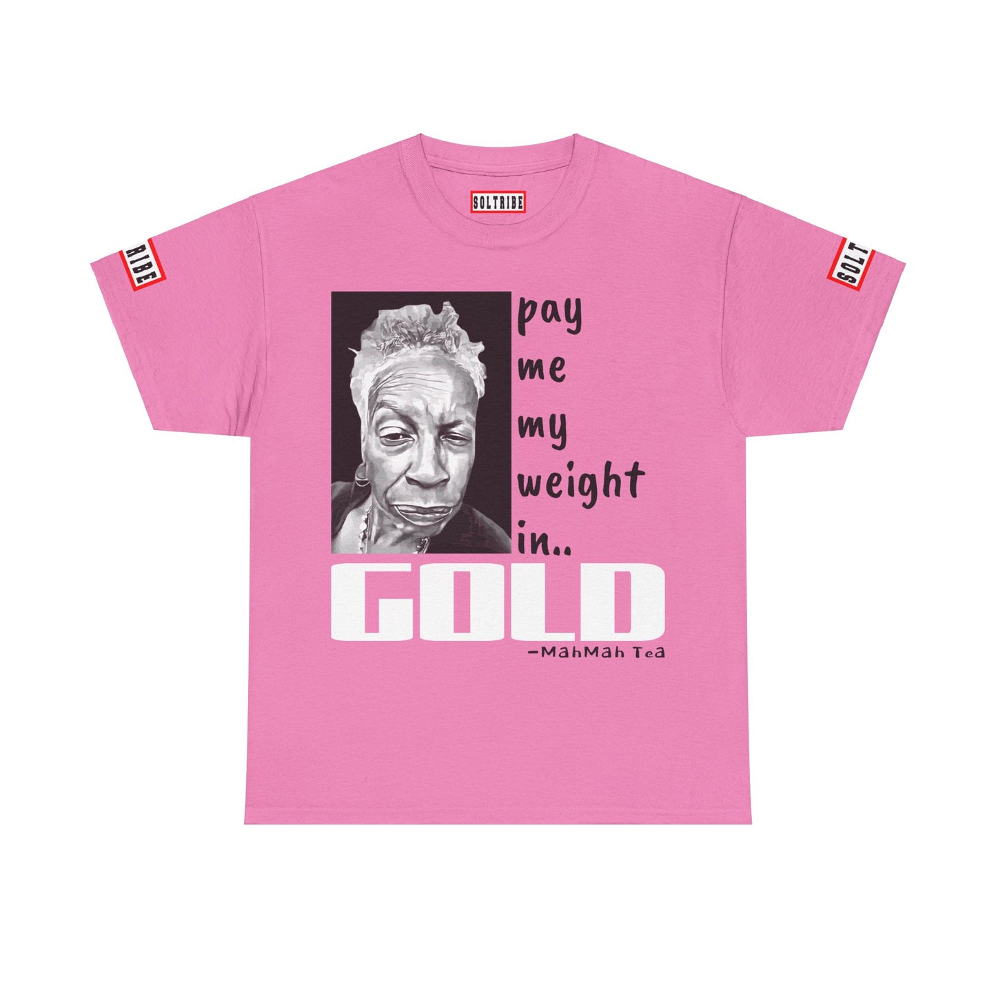 PAY ME IN GOLD t-shirt