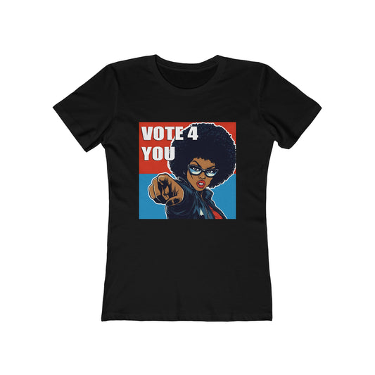 VOTE 4 YOU (BELLE T-SHIRT, GIRLS, WOMEN)