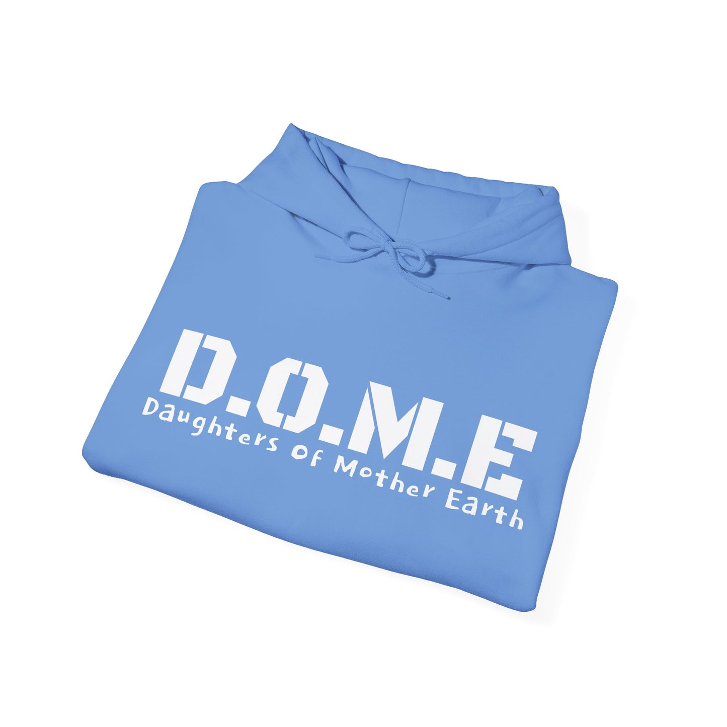 D.O.M.E - Daughters Of Mother Earth Hooded Sweatshirt