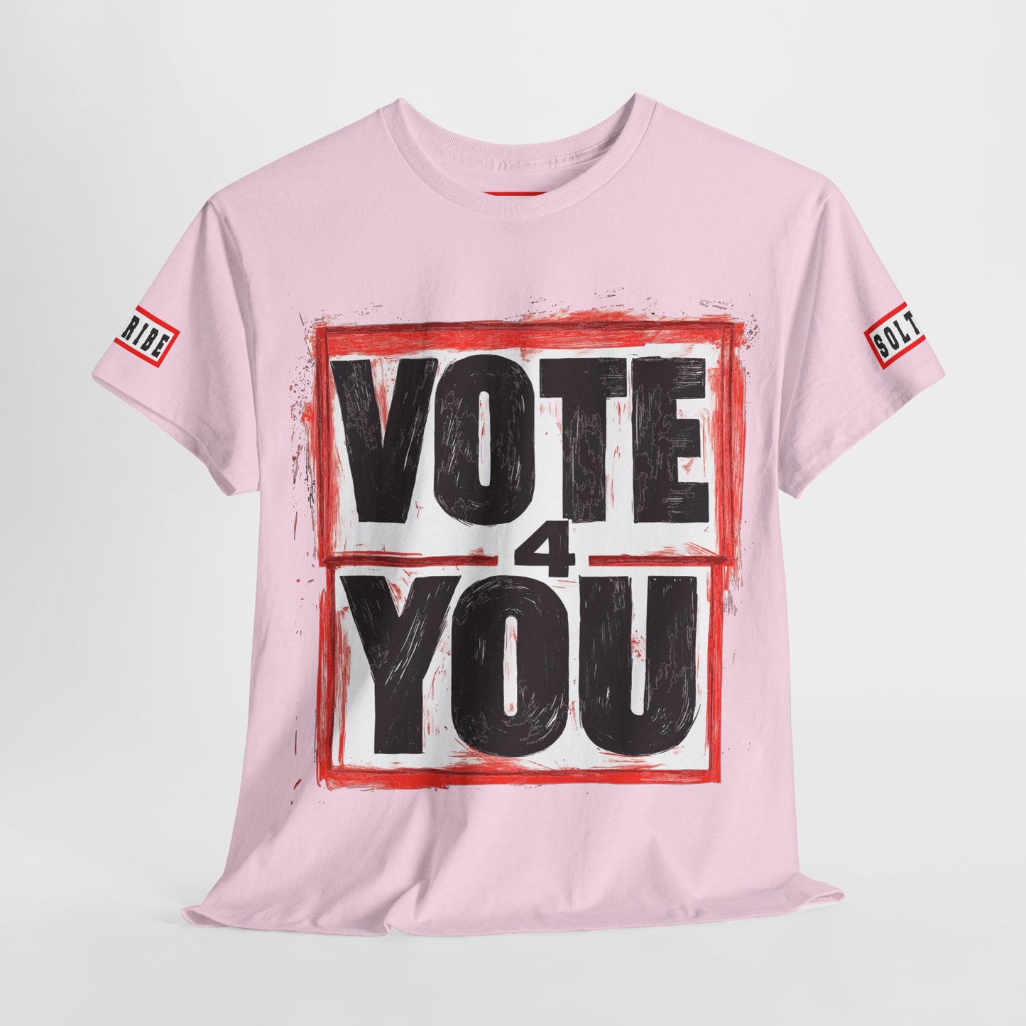 VOTE 4 YOU T-Shirt (unisex)