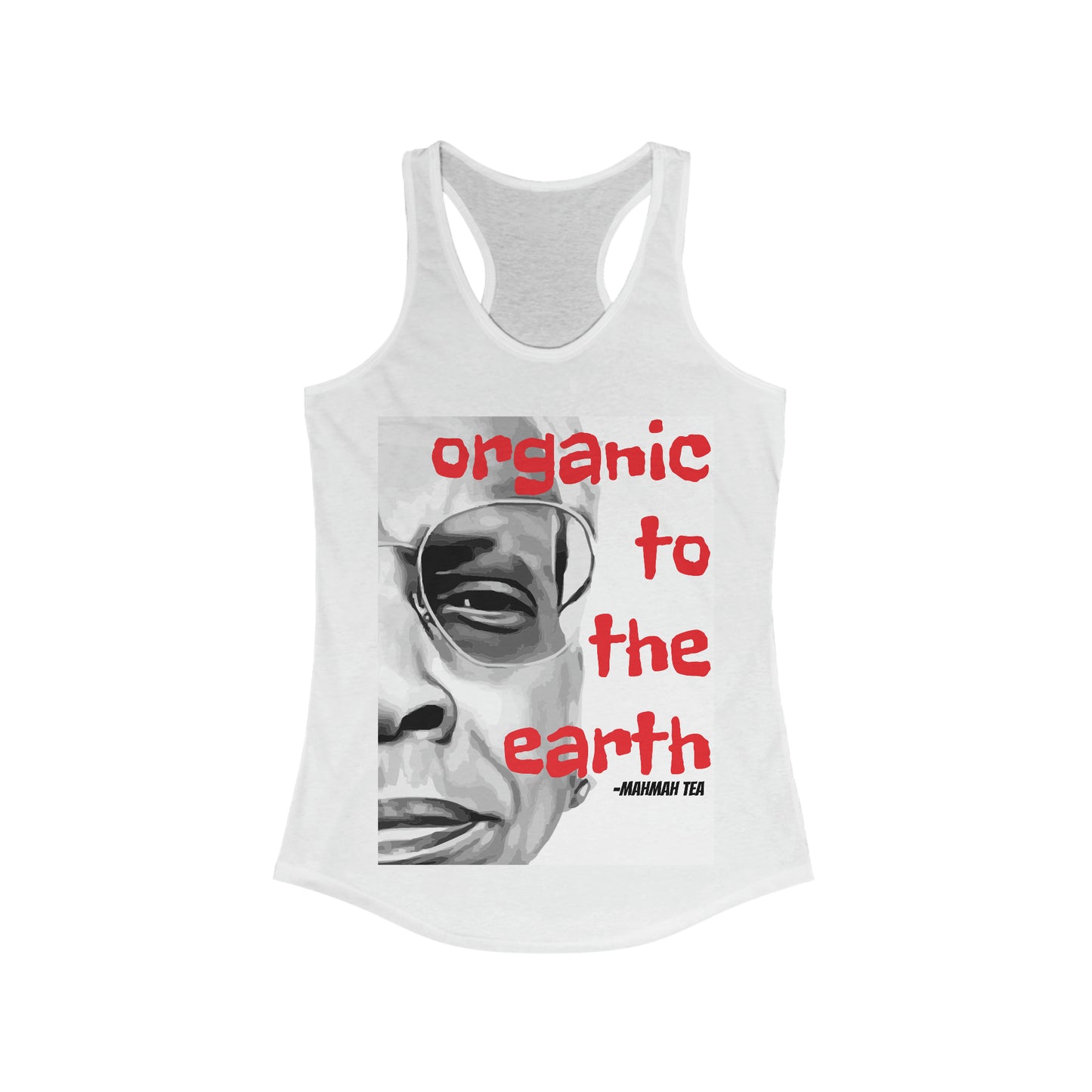 Organic to the Earth - Tank Top