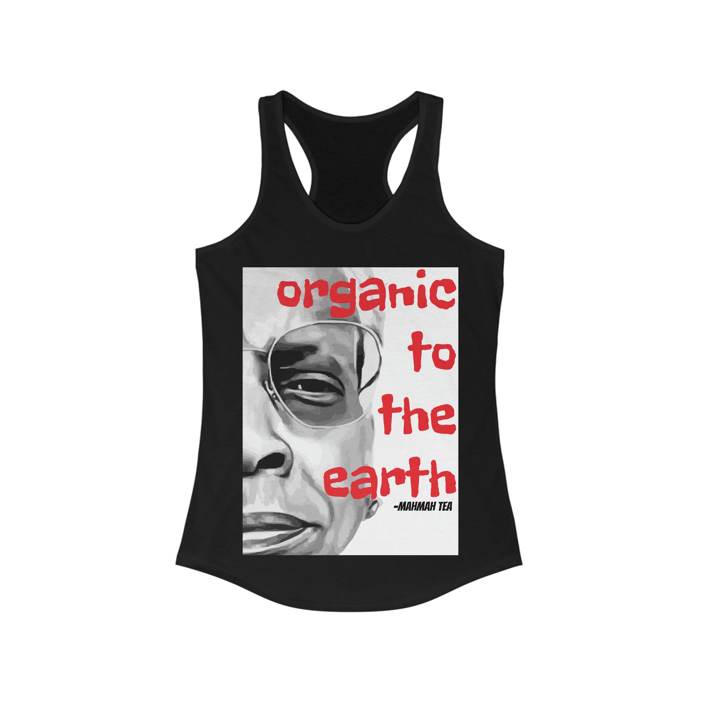 Organic to the Earth - Tank Top