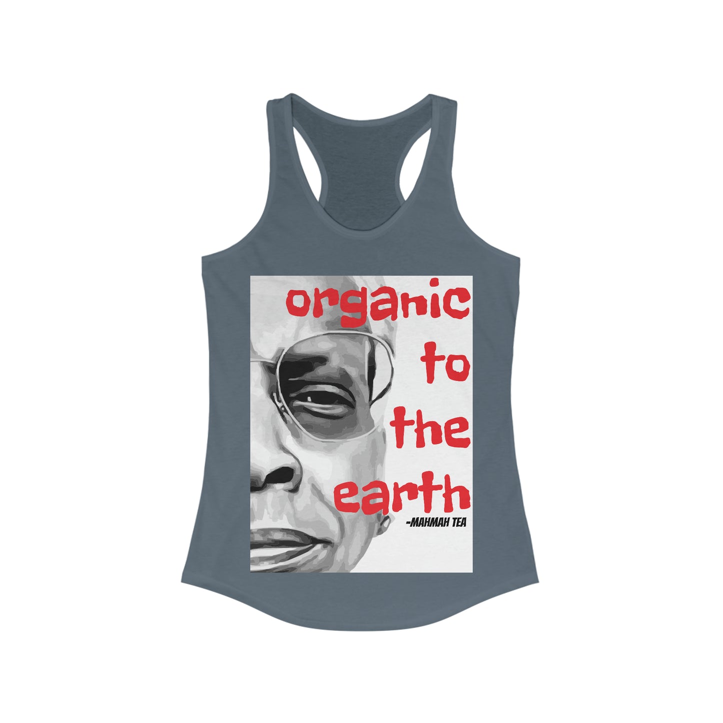 Organic to the Earth - Tank Top