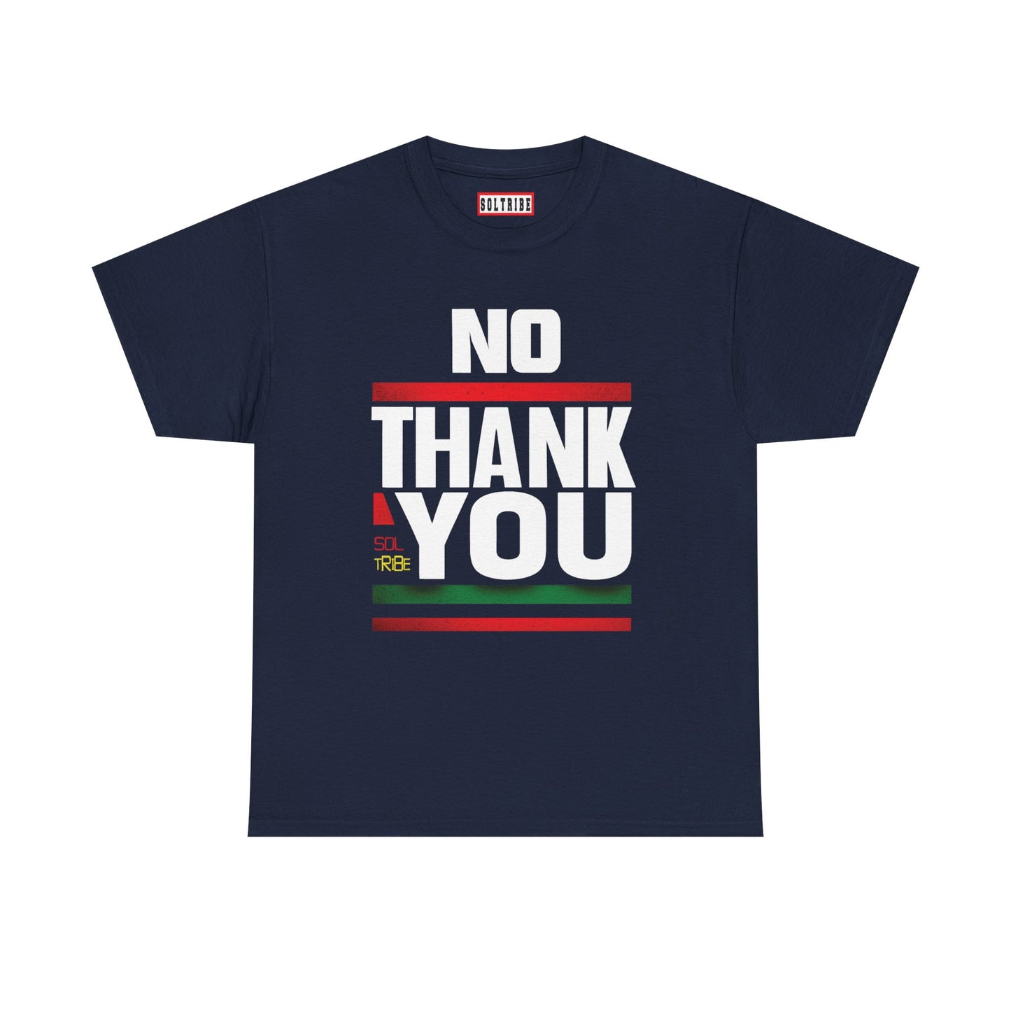 NO THANKS T-Shirt