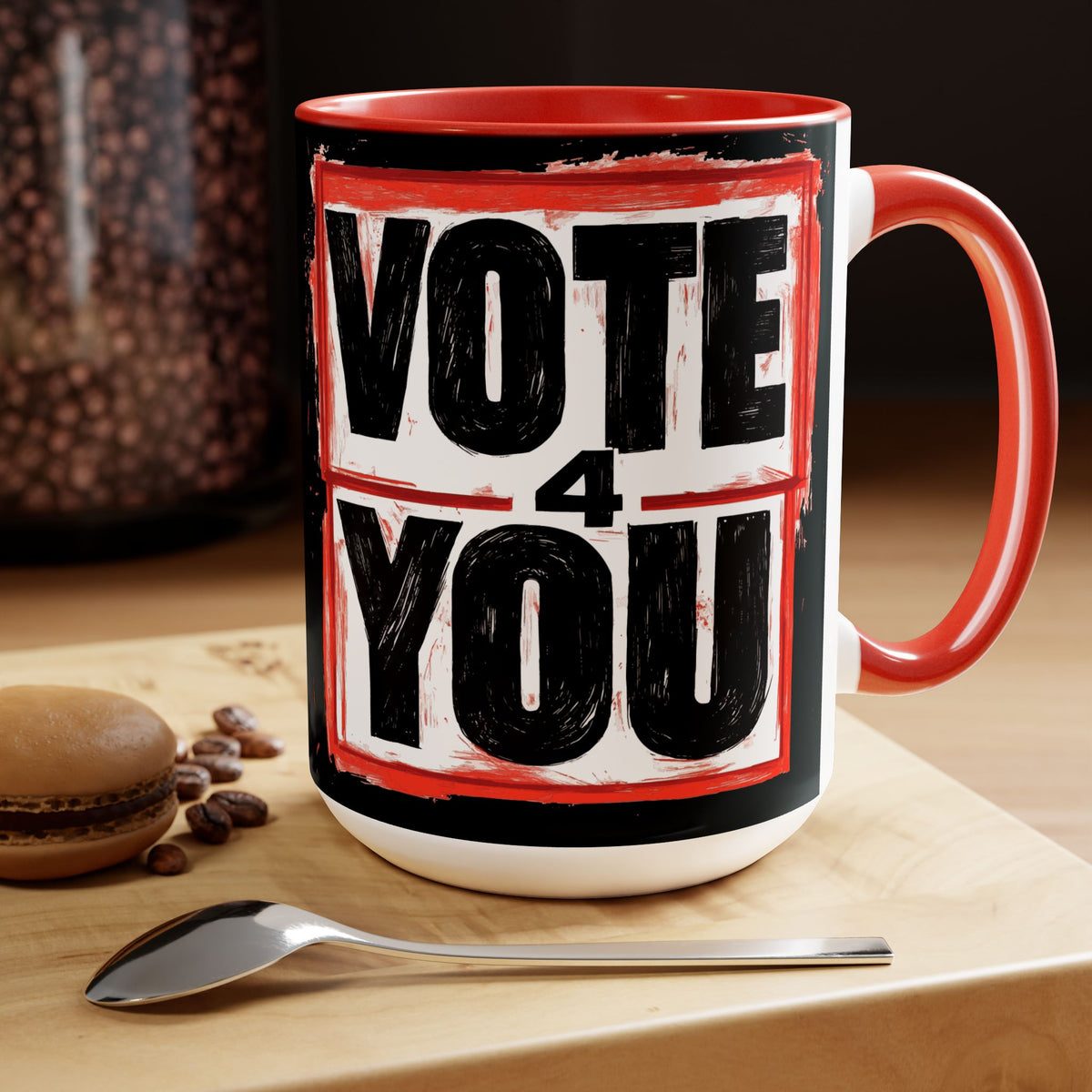 VOTE 4 YOU Coffee/Tea Mugs, 15oz