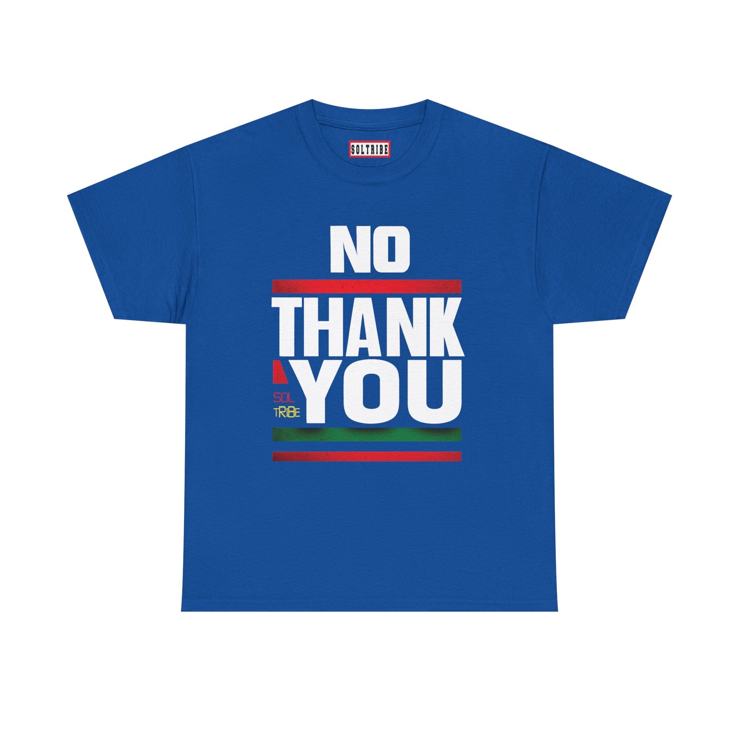 NO THANKS T-Shirt