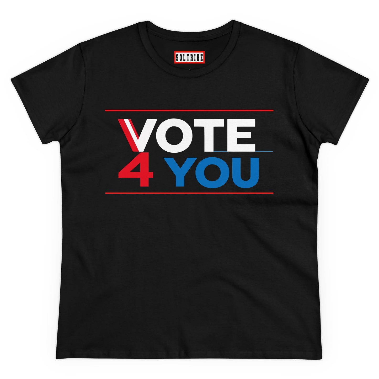 VOTE 4 YOU Women's Midweight Cotton Tee