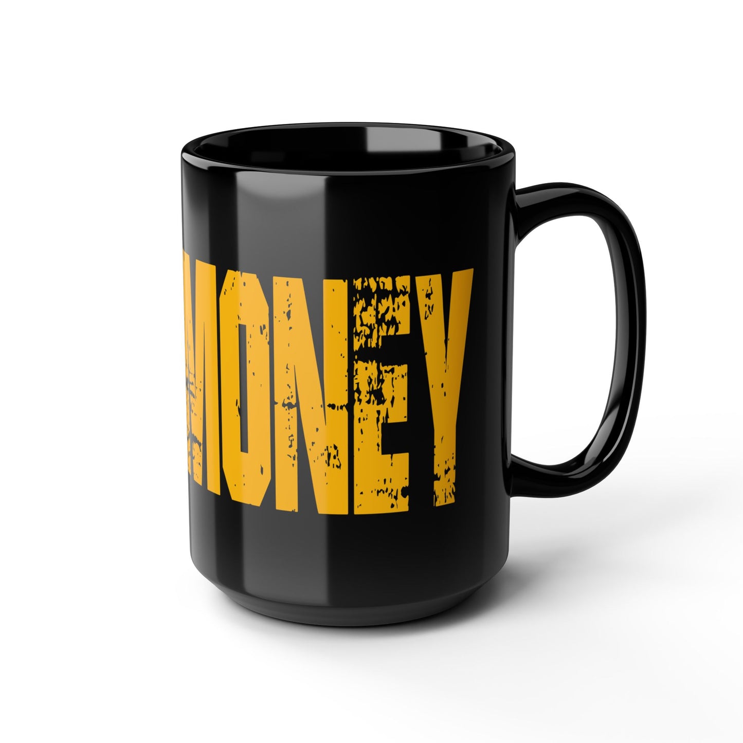 GODS MONEY Black Mug (15oz)