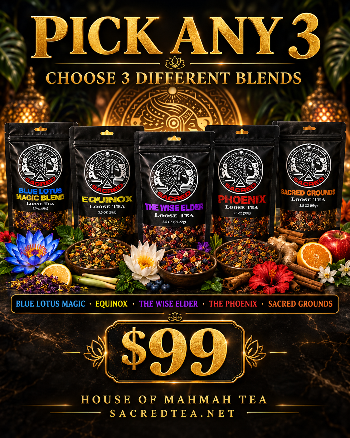 House of MahMah Tea Pick Any 3 bundle featuring five available Sacred Tea blends
