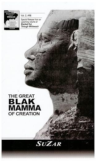 Great Black Mamma of Creation     Paperback – January 1, 2003